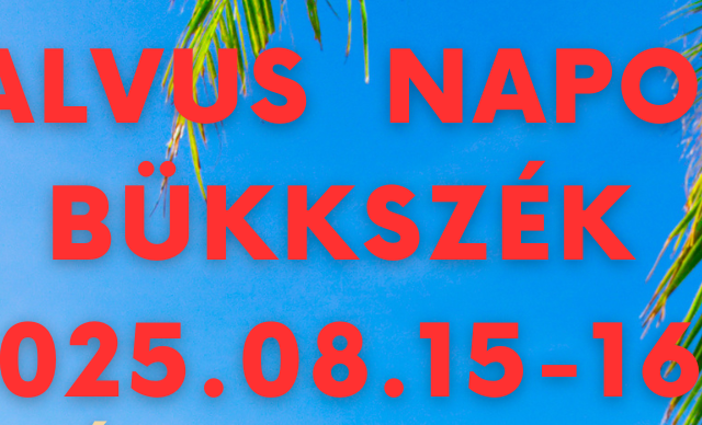 SALVUS NAPOK BÜKKSZÉK 2025.08.15-16.